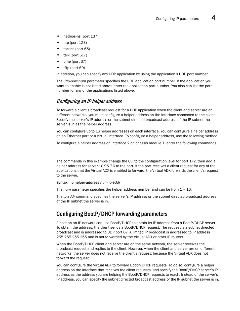 Configuring bootp/dhcp forwarding parameters, Configuring bootp/dhcp forwarding, Parameters | Configuring an ip helper address | Brocade Virtual ADX Switch and Router Guide (Supporting ADX v03.1.00) User Manual | Page 97 / 374