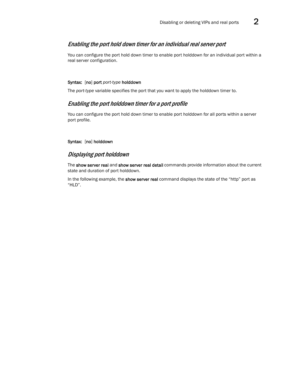 Displaying port holddown | Brocade Virtual ADX Server Load Balancing Guide (Supporting ADX v03.1.00) User Manual | Page 101 / 408