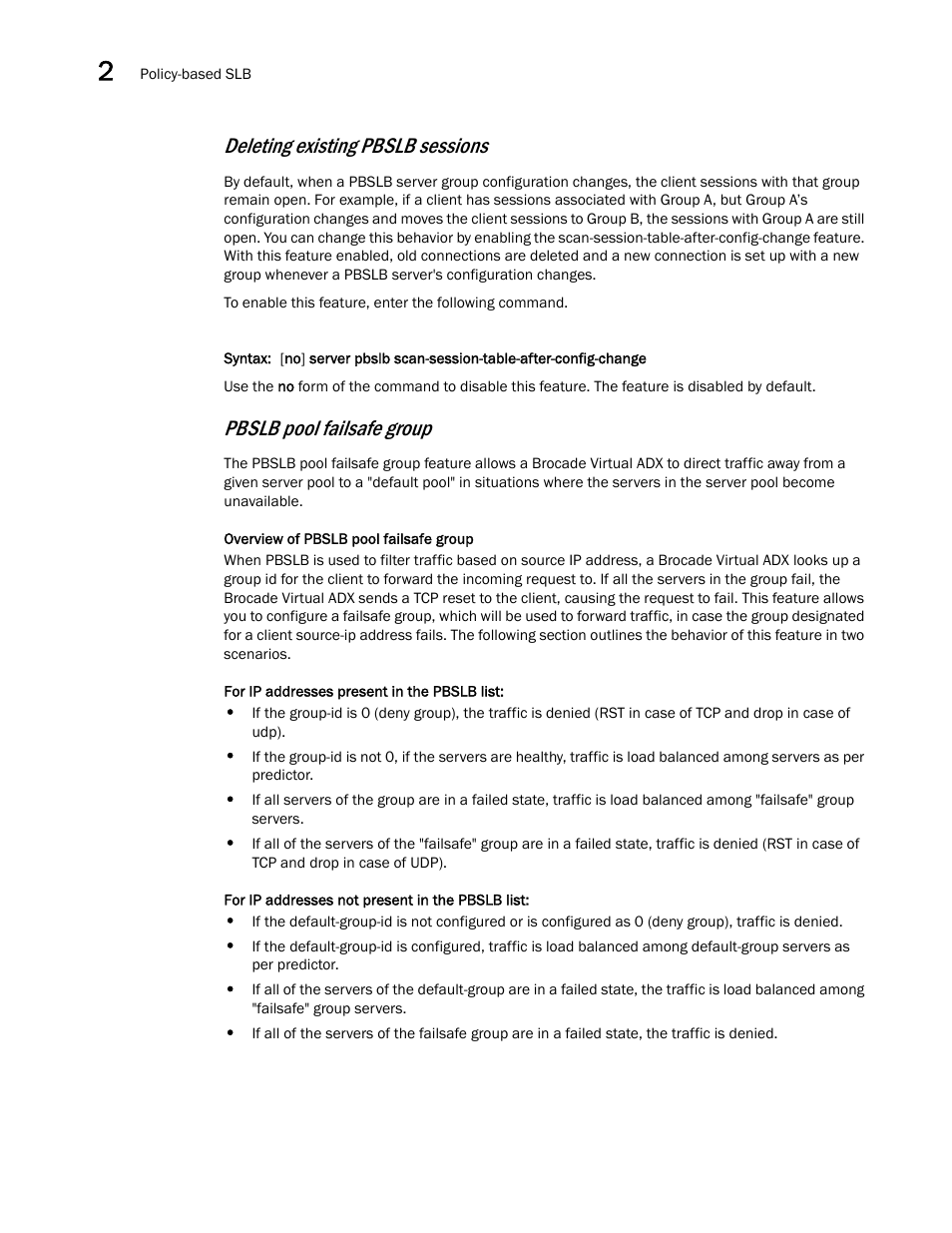Deleting existing pbslb sessions, Pbslb pool failsafe group | Brocade Virtual ADX Server Load Balancing Guide (Supporting ADX v03.1.00) User Manual | Page 118 / 408