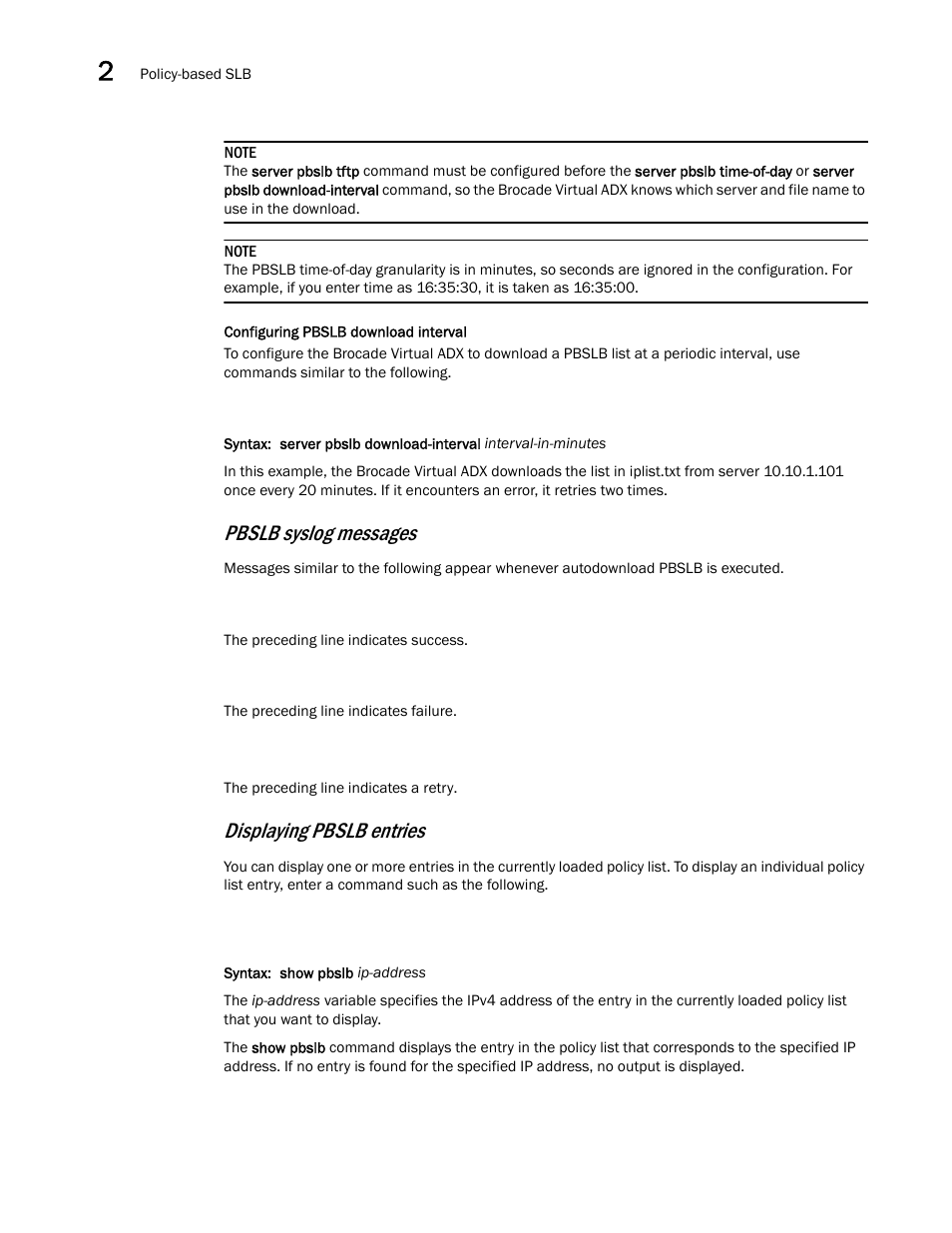 Pbslb syslog messages, Displaying pbslb entries | Brocade Virtual ADX Server Load Balancing Guide (Supporting ADX v03.1.00) User Manual | Page 120 / 408