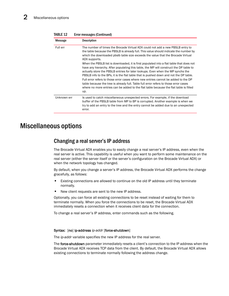 Miscellaneous options, Changing a real server’s ip address | Brocade Virtual ADX Server Load Balancing Guide (Supporting ADX v03.1.00) User Manual | Page 122 / 408