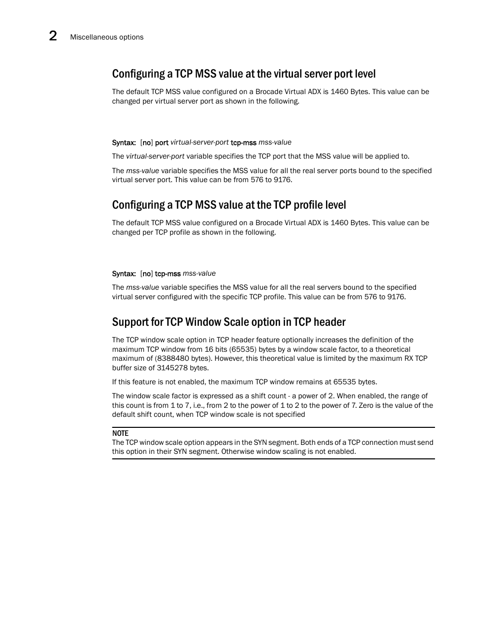 Support for tcp window scale option in tcp header | Brocade Virtual ADX Server Load Balancing Guide (Supporting ADX v03.1.00) User Manual | Page 124 / 408