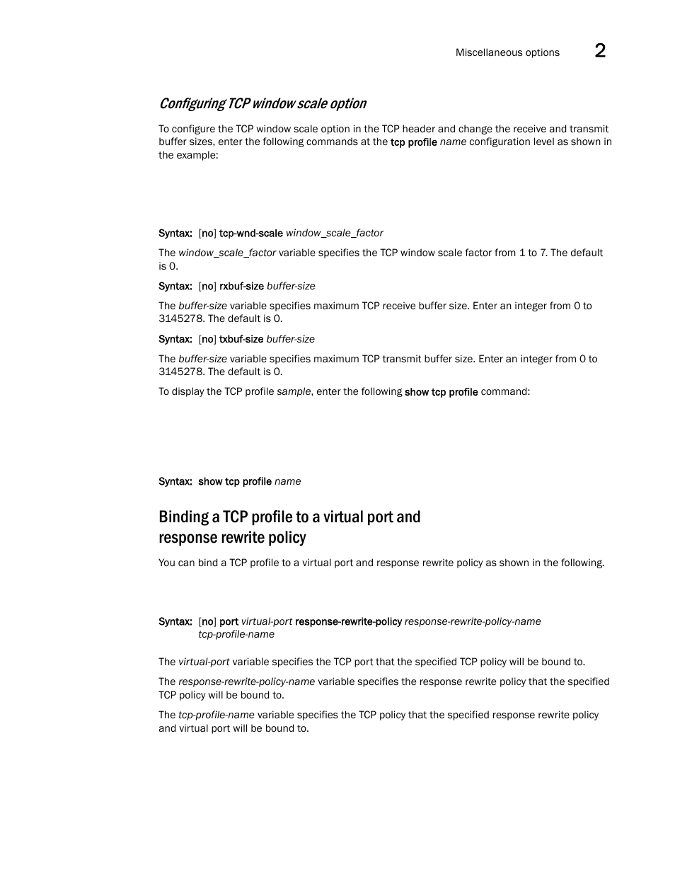 Configuring tcp window scale option | Brocade Virtual ADX Server Load Balancing Guide (Supporting ADX v03.1.00) User Manual | Page 125 / 408