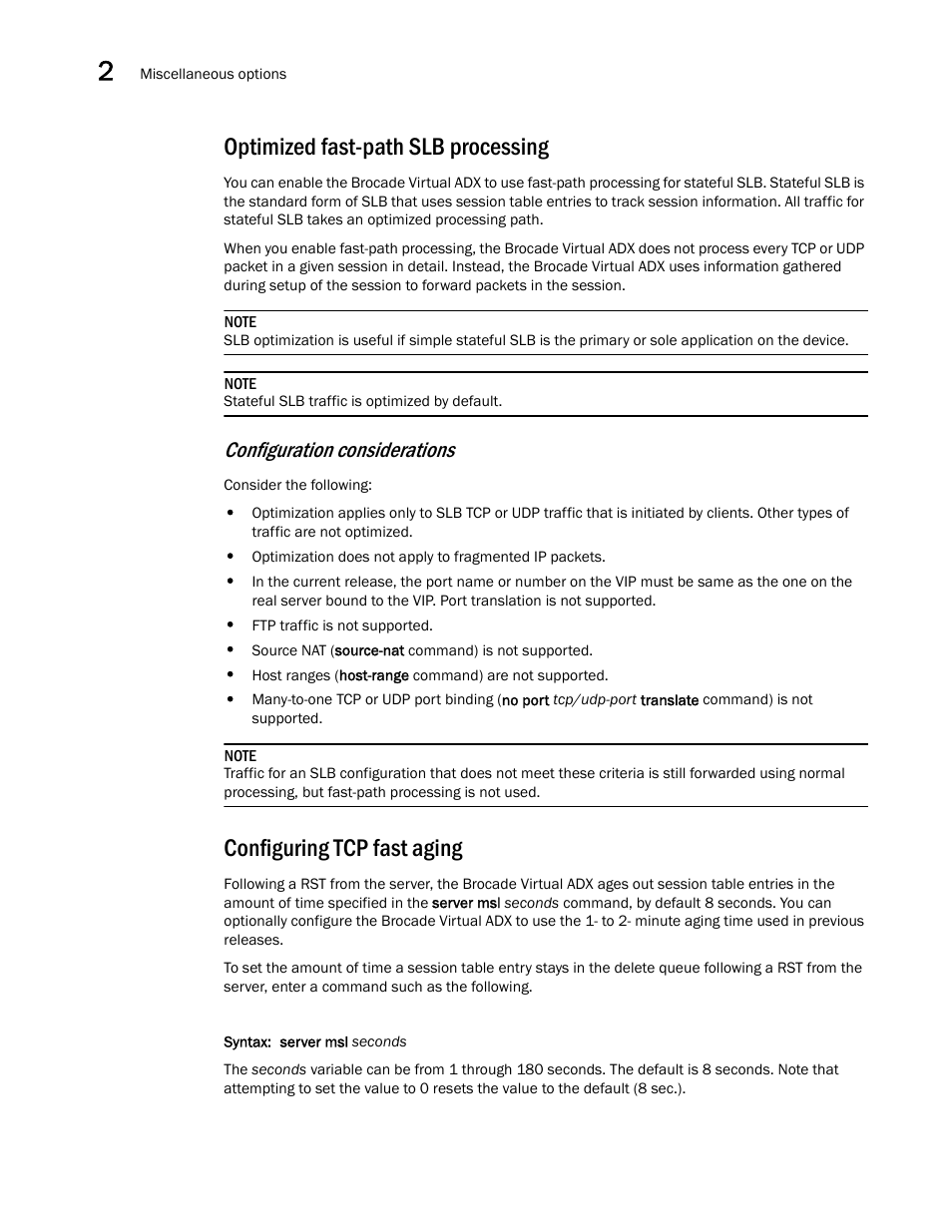 Optimized fast-path slb processing, Configuring tcp fast aging, Configuration considerations | Brocade Virtual ADX Server Load Balancing Guide (Supporting ADX v03.1.00) User Manual | Page 132 / 408
