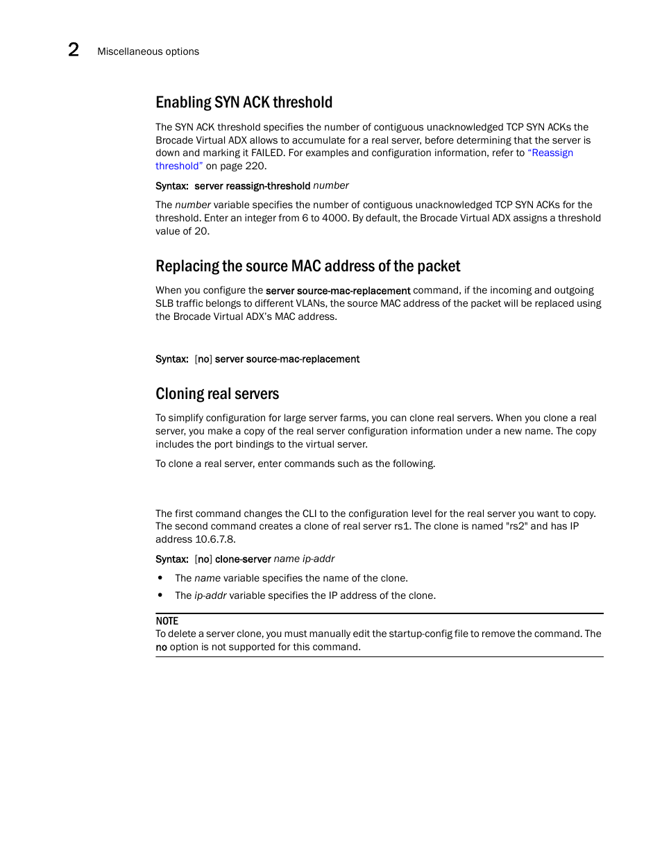 Enabling syn ack threshold, Replacing the source mac address of the packet, Cloning real servers | Brocade Virtual ADX Server Load Balancing Guide (Supporting ADX v03.1.00) User Manual | Page 134 / 408