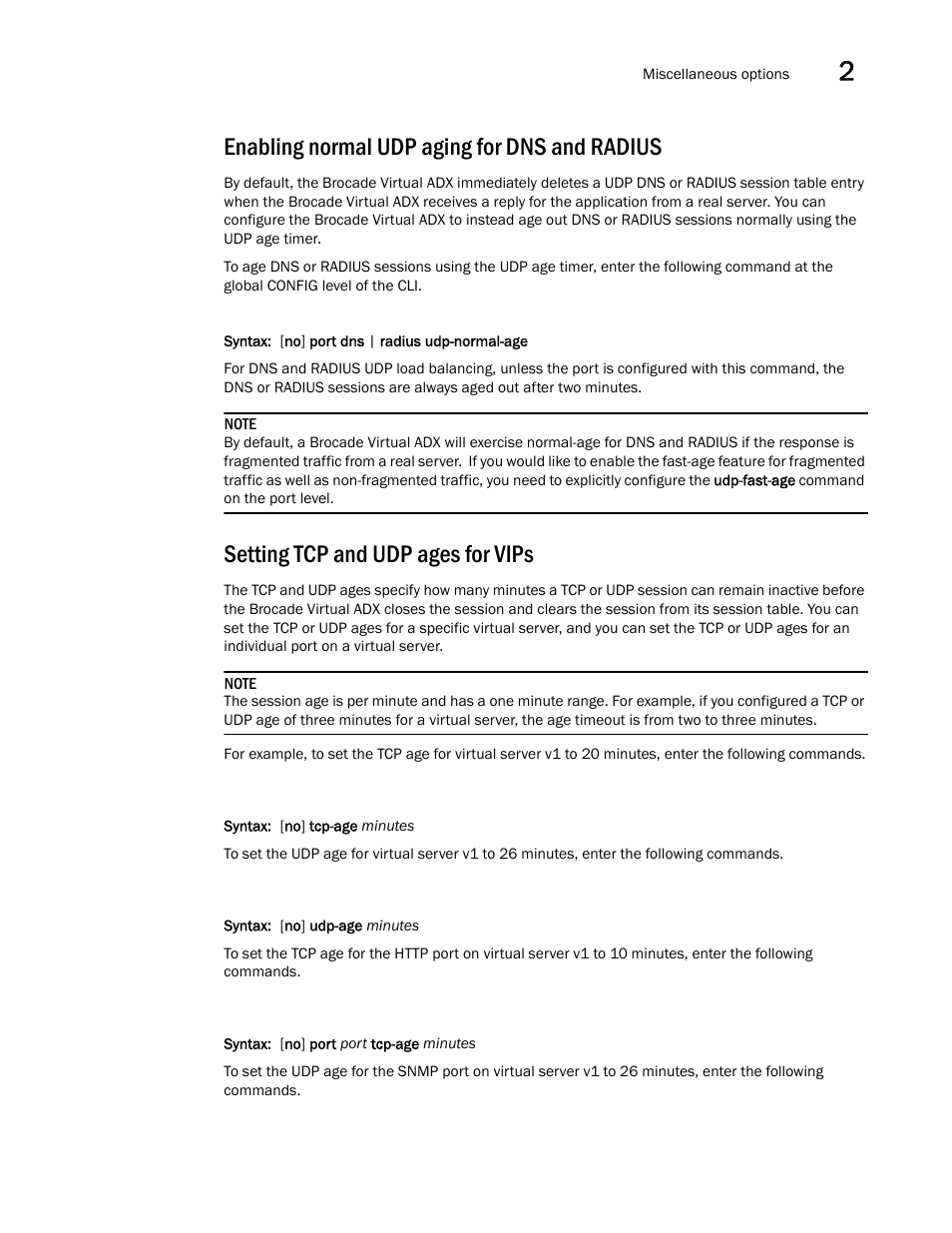 Enabling normal udp aging for dns and radius, Setting tcp and udp ages for vips | Brocade Virtual ADX Server Load Balancing Guide (Supporting ADX v03.1.00) User Manual | Page 137 / 408