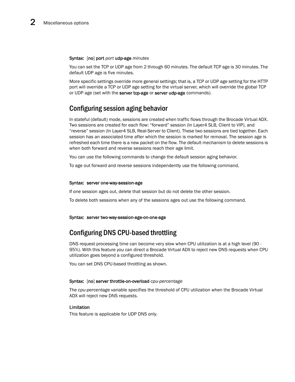 Configuring session aging behavior, Configuring dns cpu-based throttling | Brocade Virtual ADX Server Load Balancing Guide (Supporting ADX v03.1.00) User Manual | Page 138 / 408