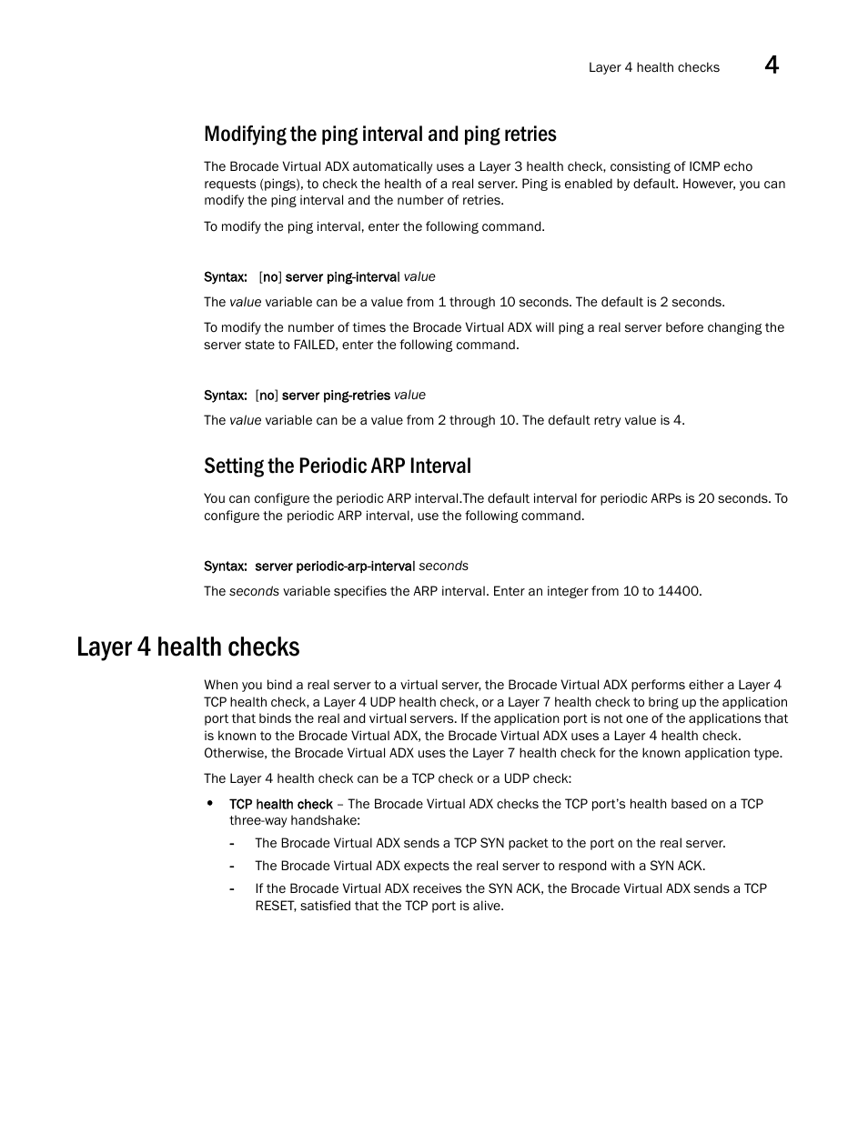 Modifying the ping interval and ping retries, Setting the periodic arp interval, Layer 4 health checks | Brocade Virtual ADX Server Load Balancing Guide (Supporting ADX v03.1.00) User Manual | Page 177 / 408