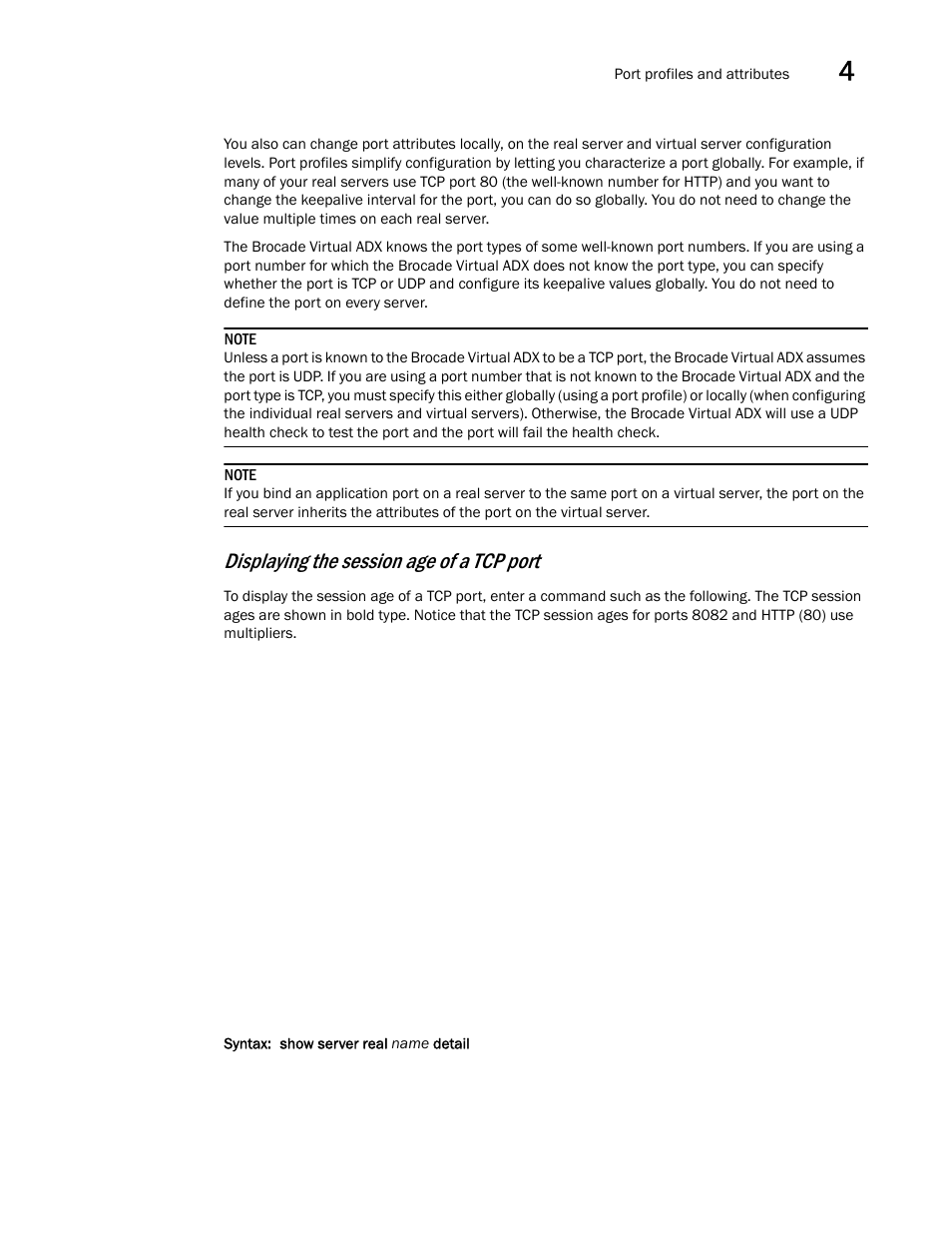 Displaying the session age of a tcp port | Brocade Virtual ADX Server Load Balancing Guide (Supporting ADX v03.1.00) User Manual | Page 207 / 408