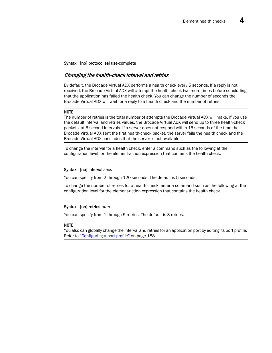 Changing the health-check interval and retries | Brocade Virtual ADX Server Load Balancing Guide (Supporting ADX v03.1.00) User Manual | Page 219 / 408