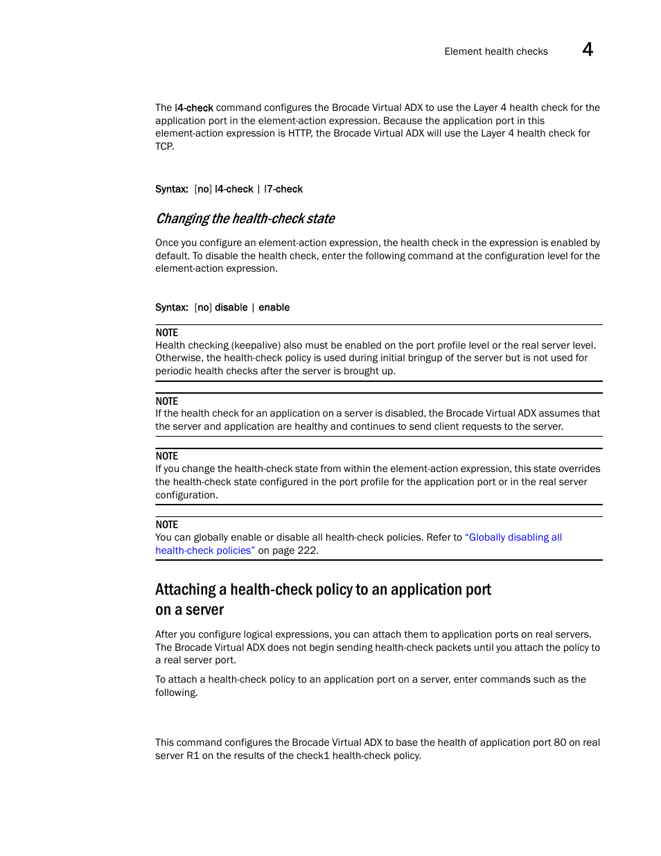 Changing the health-check state | Brocade Virtual ADX Server Load Balancing Guide (Supporting ADX v03.1.00) User Manual | Page 221 / 408