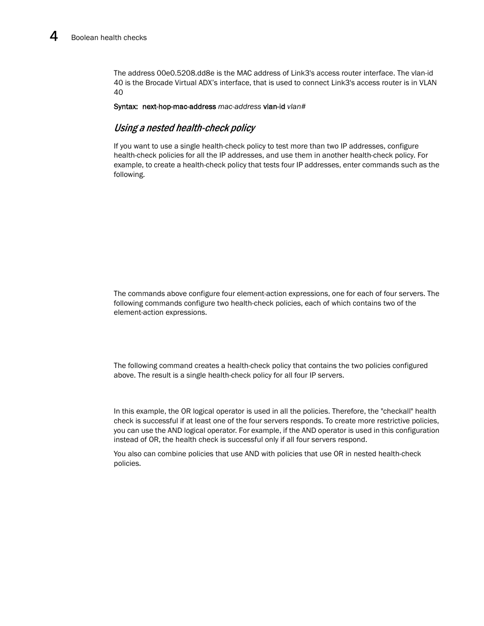 Using a nested health-check policy | Brocade Virtual ADX Server Load Balancing Guide (Supporting ADX v03.1.00) User Manual | Page 234 / 408