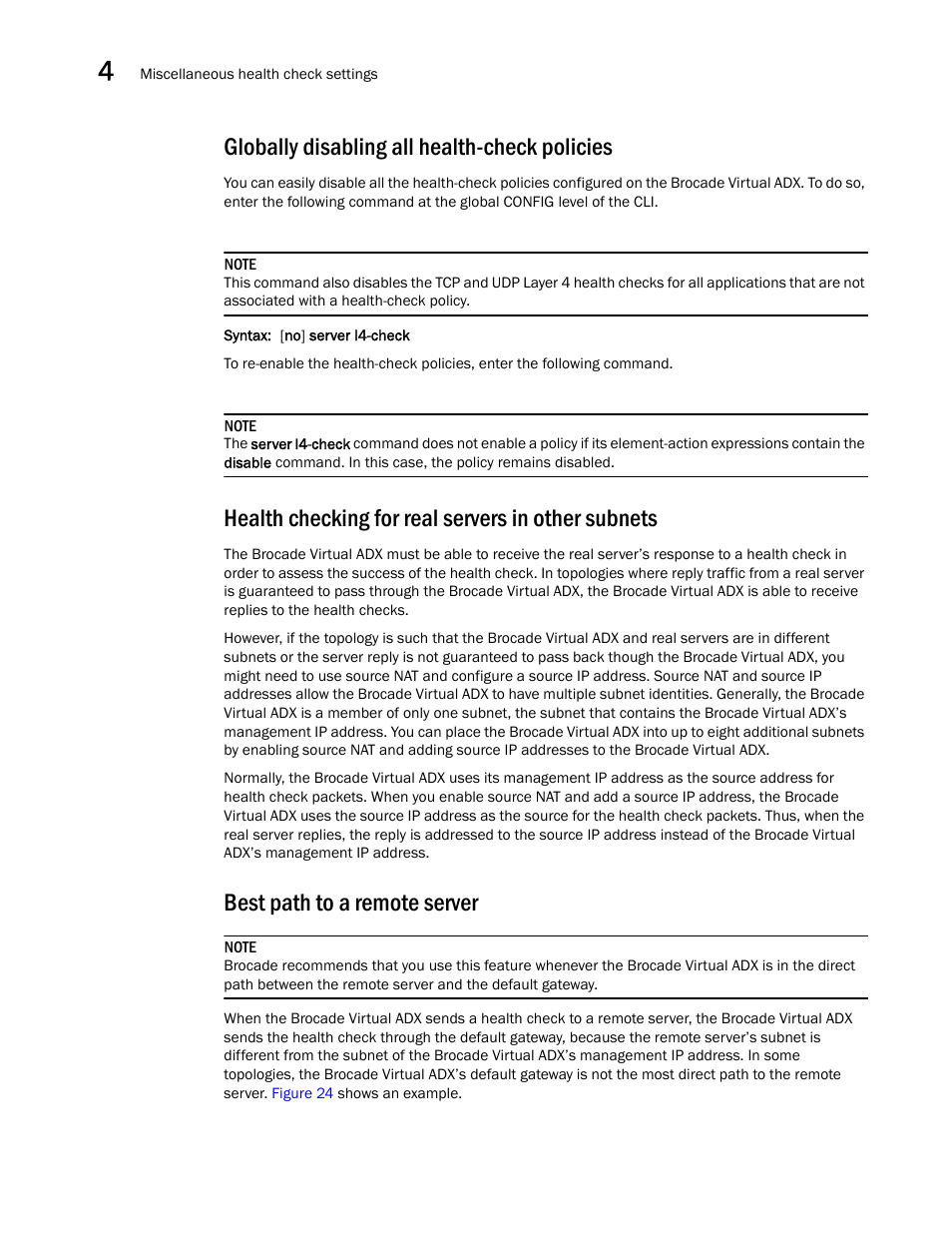 Globally disabling all health-check policies, Health checking for real servers in other subnets, Best path to a remote server | Globally disabling all, Health-check policies | Brocade Virtual ADX Server Load Balancing Guide (Supporting ADX v03.1.00) User Manual | Page 238 / 408