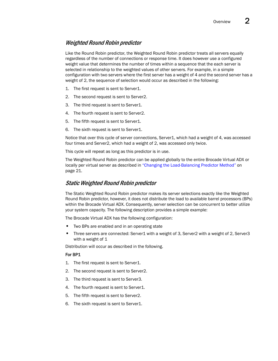 Weighted round robin predictor, Static weighted round robin predictor | Brocade Virtual ADX Server Load Balancing Guide (Supporting ADX v03.1.00) User Manual | Page 25 / 408