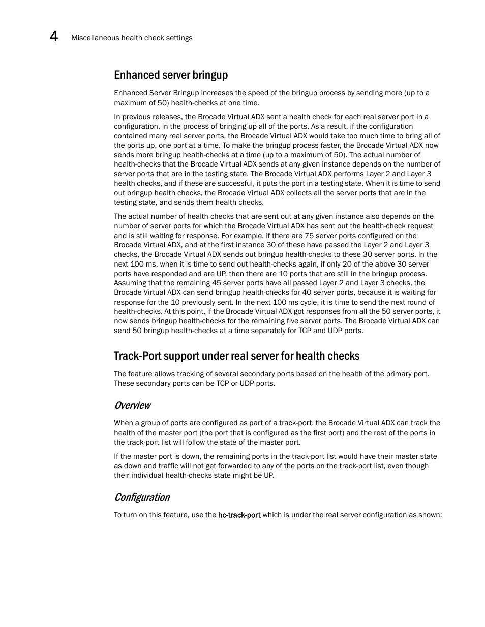 Enhanced server bringup, Overview, Configuration | Brocade Virtual ADX Server Load Balancing Guide (Supporting ADX v03.1.00) User Manual | Page 250 / 408