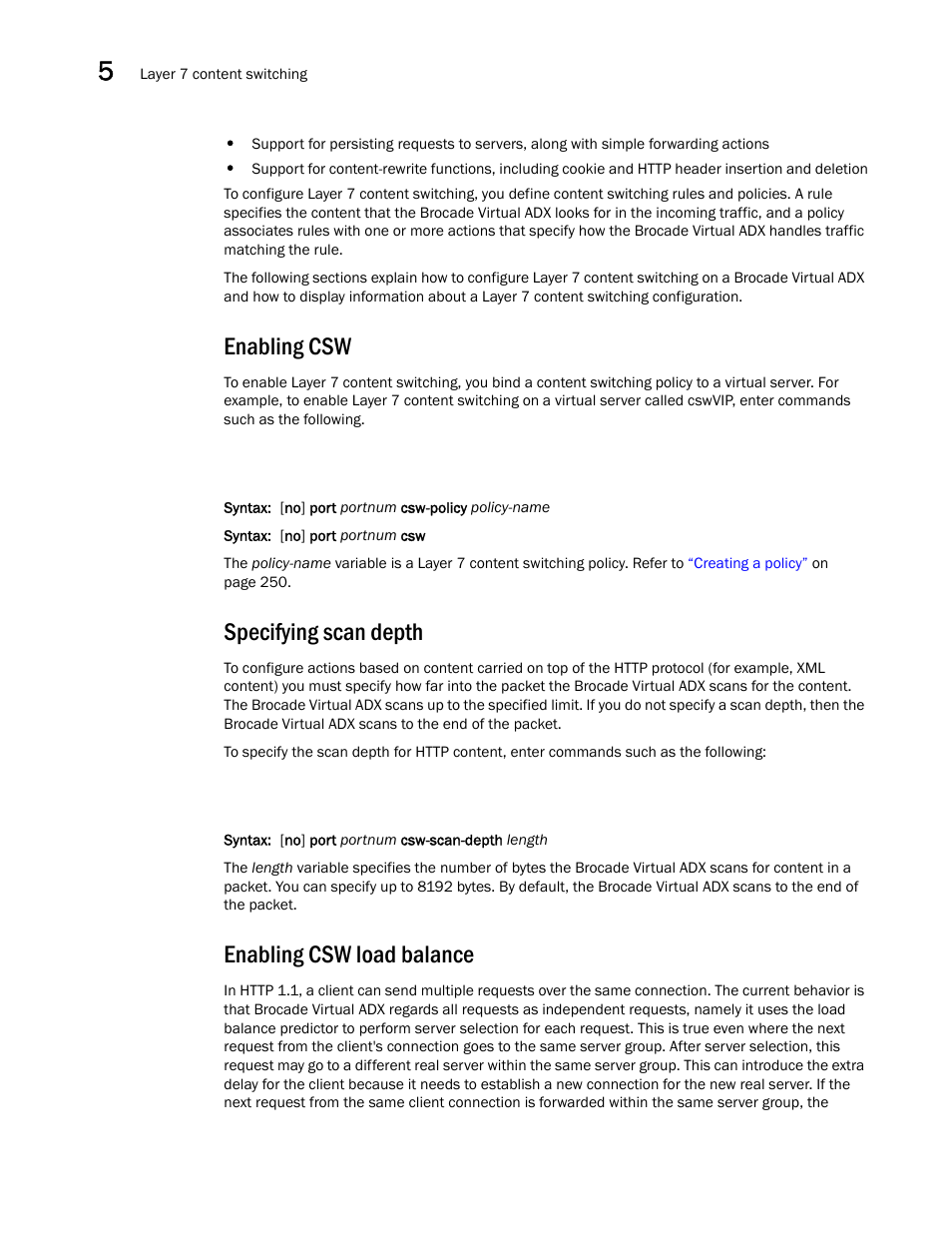 Enabling csw, Specifying scan depth, Enabling csw load balance | Brocade Virtual ADX Server Load Balancing Guide (Supporting ADX v03.1.00) User Manual | Page 260 / 408