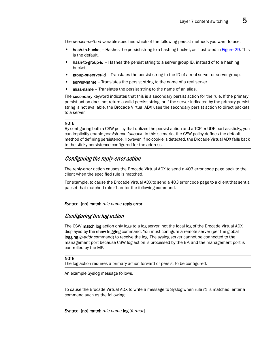 Configuring the reply-error action, Configuring the log action | Brocade Virtual ADX Server Load Balancing Guide (Supporting ADX v03.1.00) User Manual | Page 269 / 408