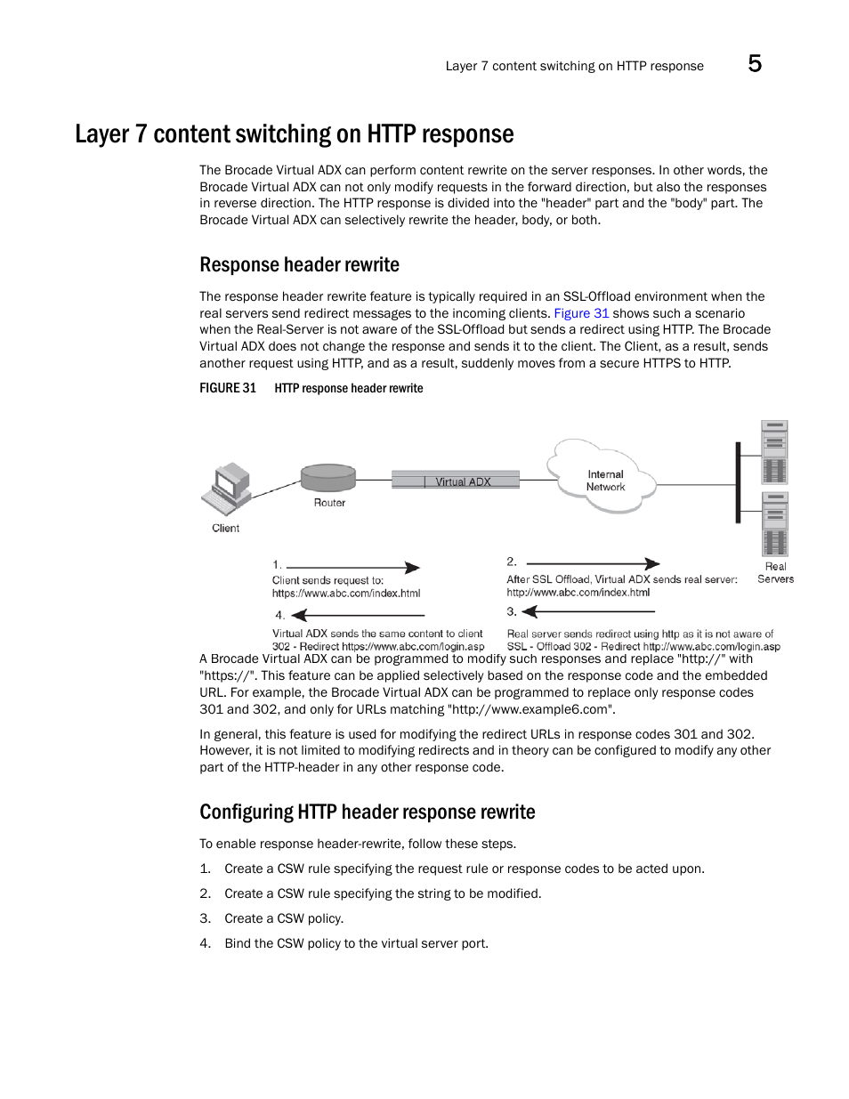 Layer 7 content switching on http response, Response header rewrite, Configuring http header response rewrite | Brocade Virtual ADX Server Load Balancing Guide (Supporting ADX v03.1.00) User Manual | Page 287 / 408