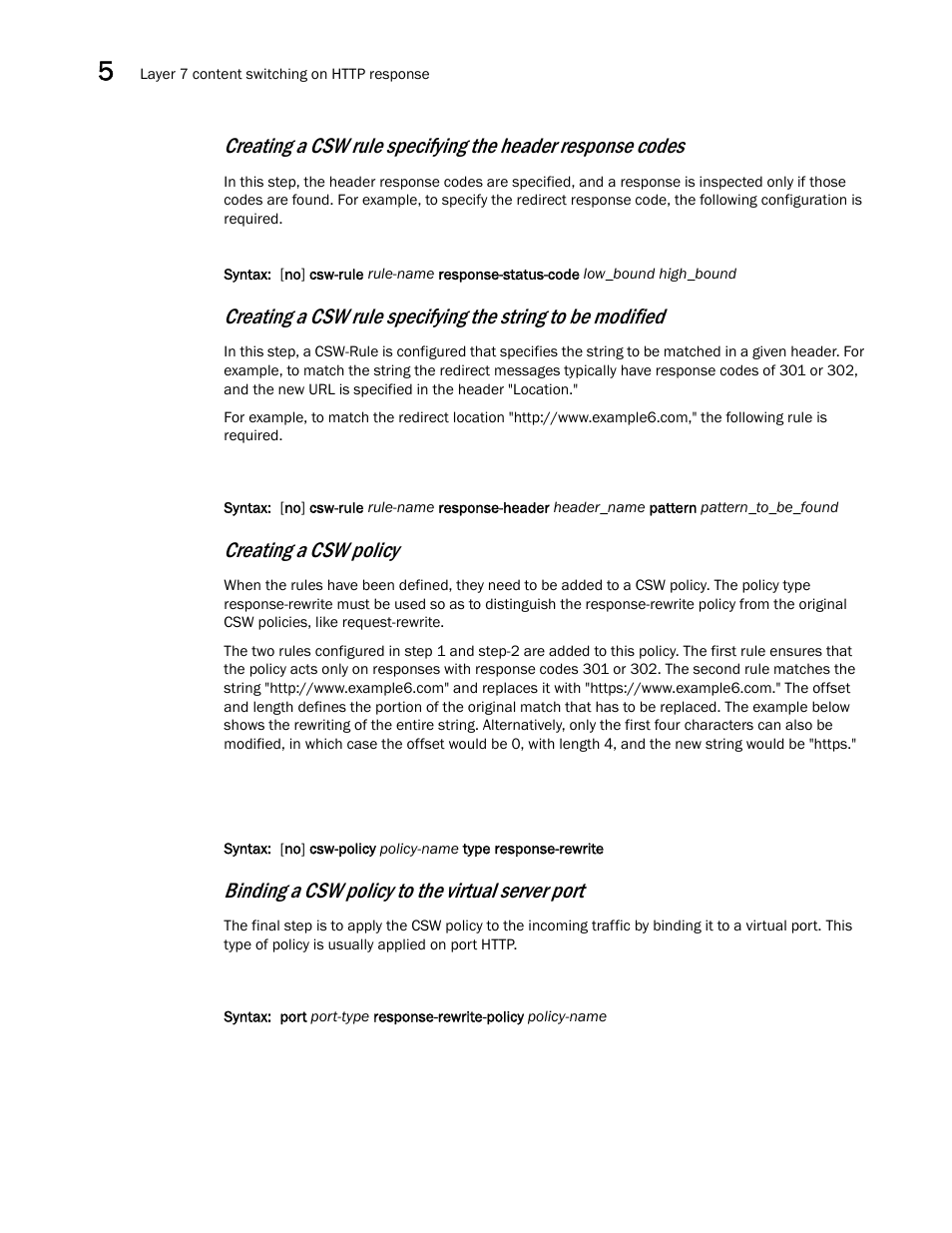 Creating a csw policy, Binding a csw policy to the virtual server port | Brocade Virtual ADX Server Load Balancing Guide (Supporting ADX v03.1.00) User Manual | Page 288 / 408