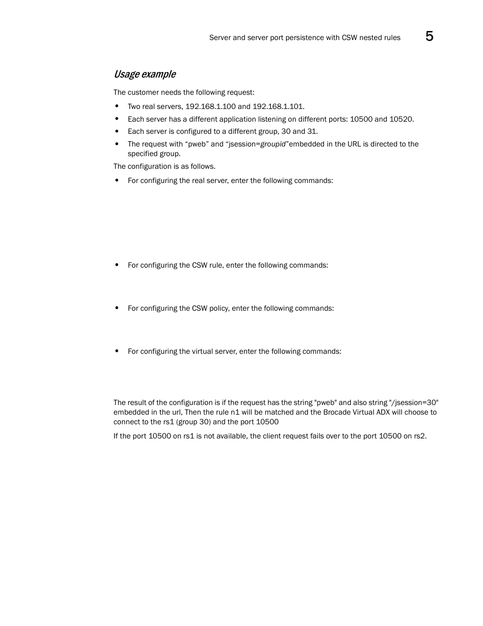 Usage example | Brocade Virtual ADX Server Load Balancing Guide (Supporting ADX v03.1.00) User Manual | Page 297 / 408