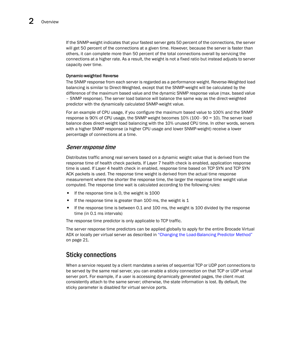 Sticky connections, Server response time | Brocade Virtual ADX Server Load Balancing Guide (Supporting ADX v03.1.00) User Manual | Page 30 / 408