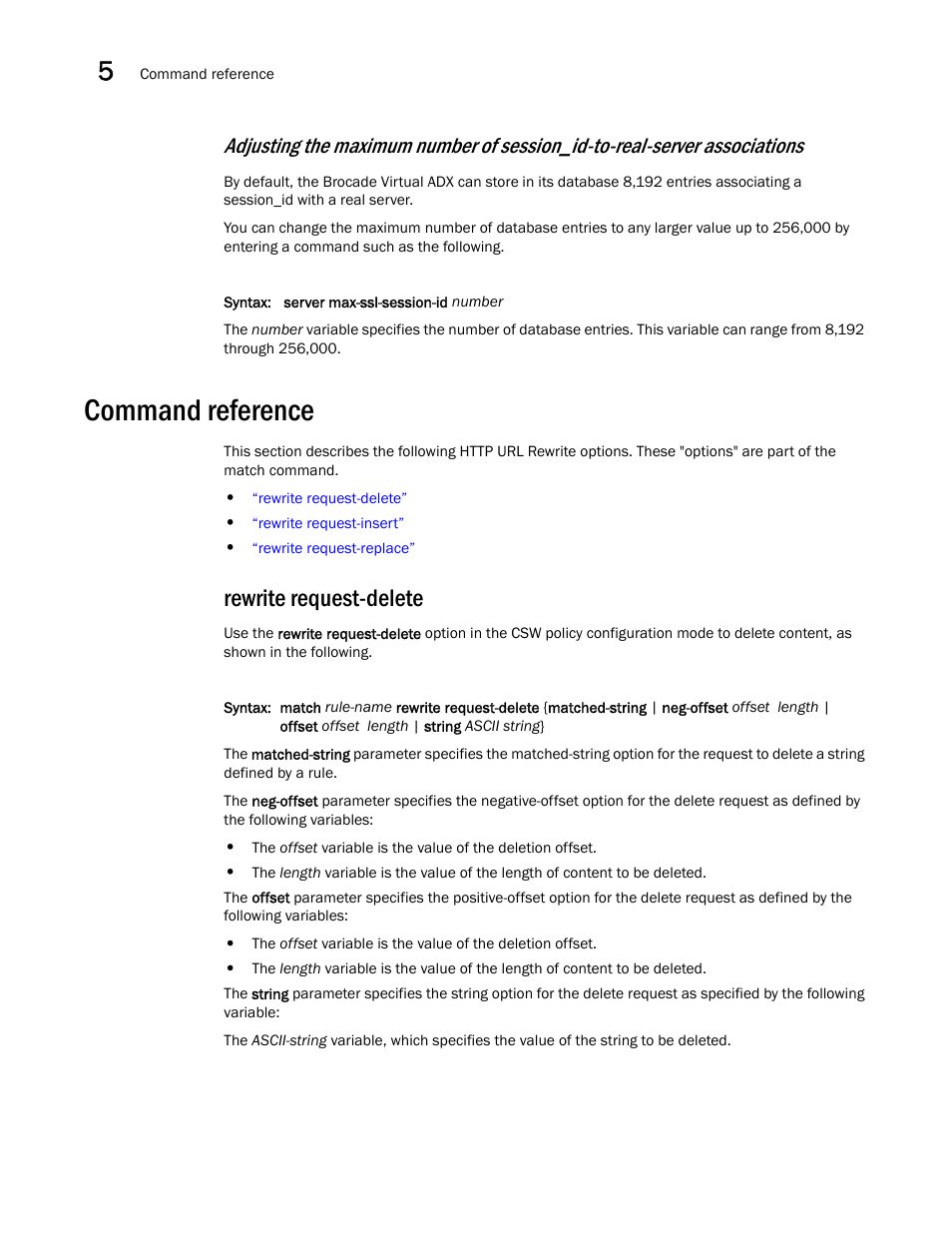 Command reference, Rewrite request-delete | Brocade Virtual ADX Server Load Balancing Guide (Supporting ADX v03.1.00) User Manual | Page 318 / 408