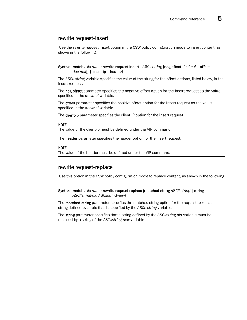 Rewrite request-insert, Rewrite request-replace | Brocade Virtual ADX Server Load Balancing Guide (Supporting ADX v03.1.00) User Manual | Page 319 / 408