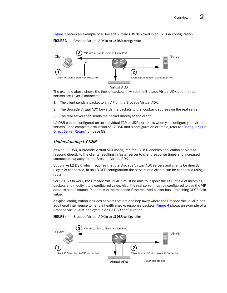 Understanding l3 dsr | Brocade Virtual ADX Server Load Balancing Guide (Supporting ADX v03.1.00) User Manual | Page 33 / 408