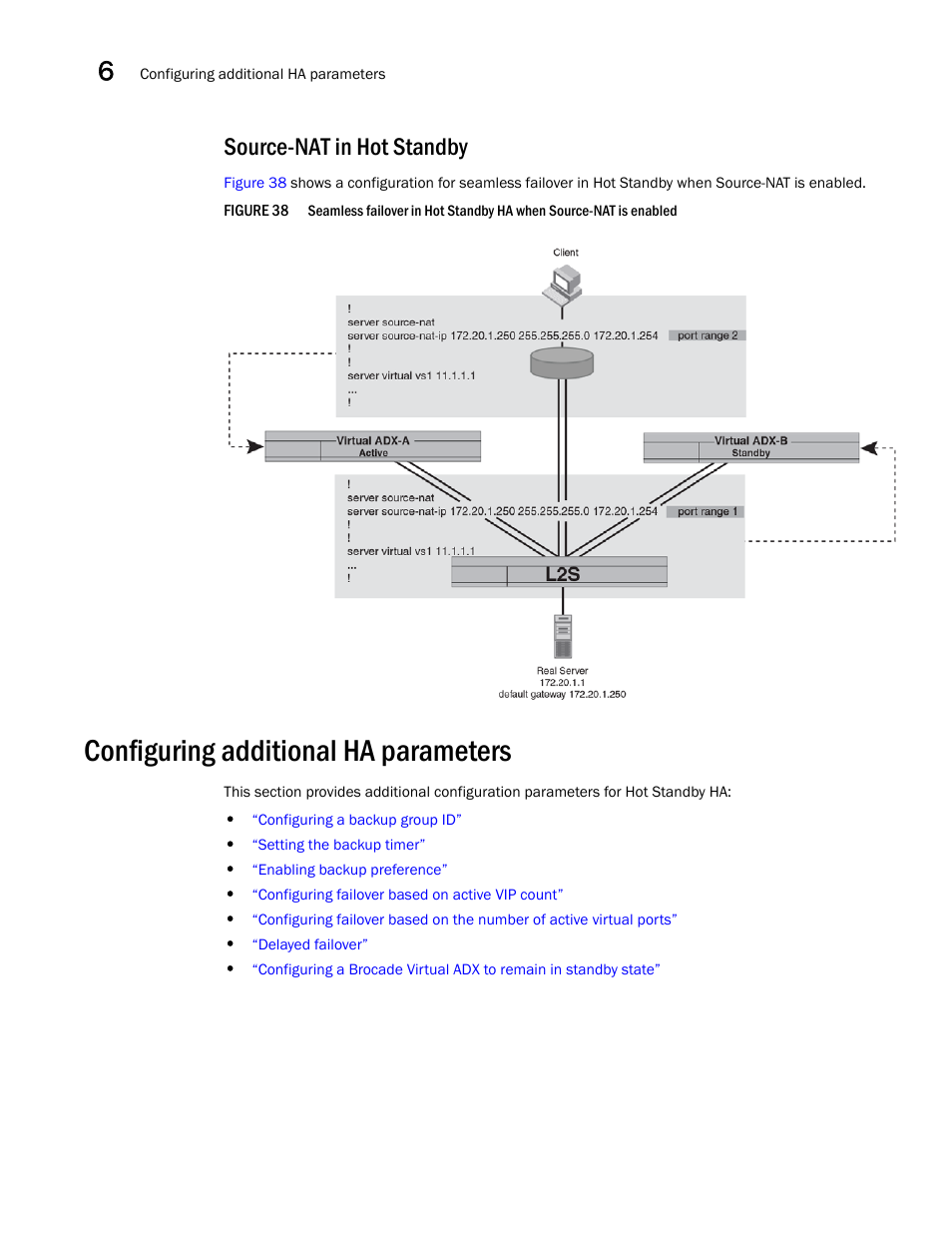 Source-nat in hot standby, Configuring additional ha parameters | Brocade Virtual ADX Server Load Balancing Guide (Supporting ADX v03.1.00) User Manual | Page 330 / 408