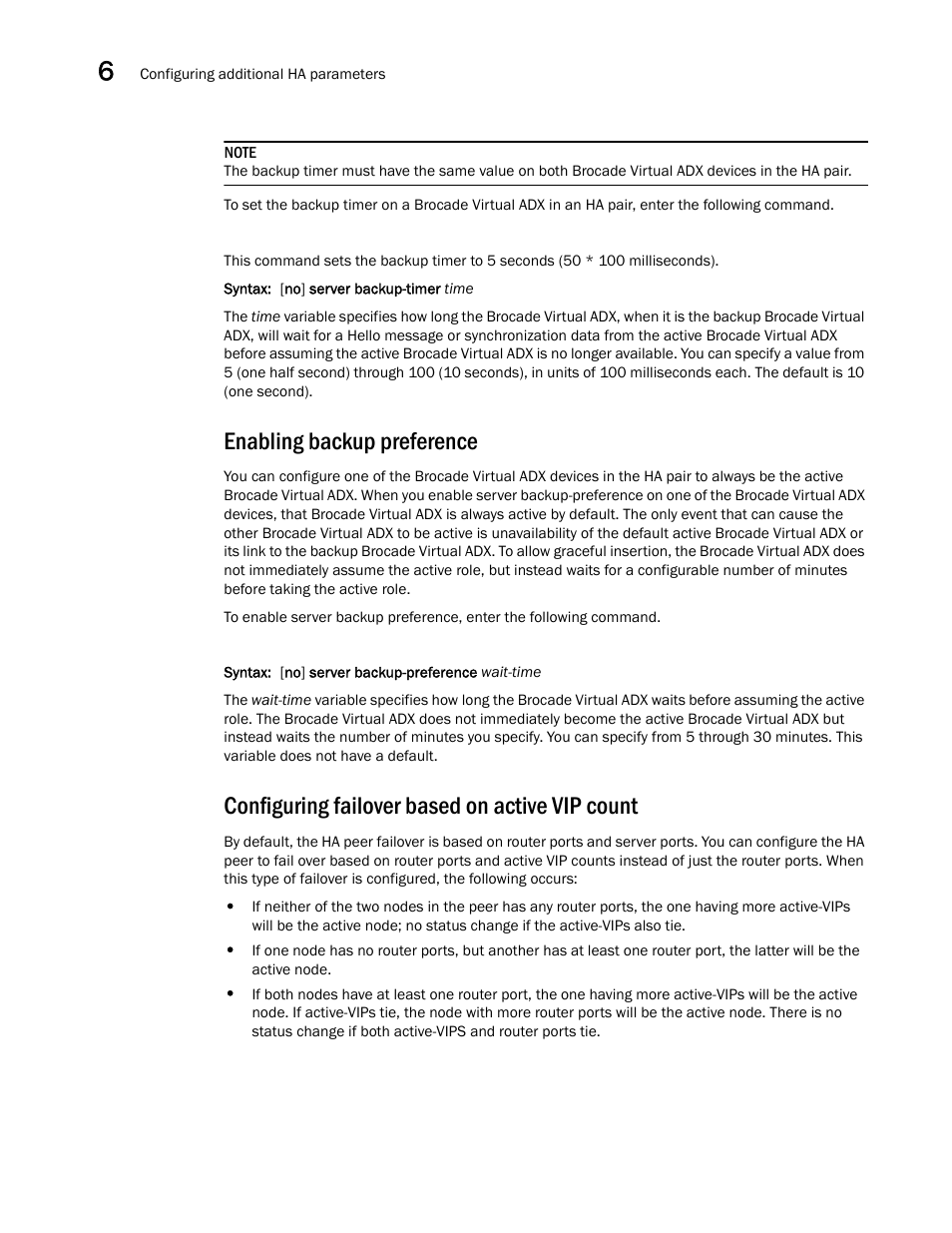 Enabling backup preference, Configuring failover based on active vip count | Brocade Virtual ADX Server Load Balancing Guide (Supporting ADX v03.1.00) User Manual | Page 332 / 408