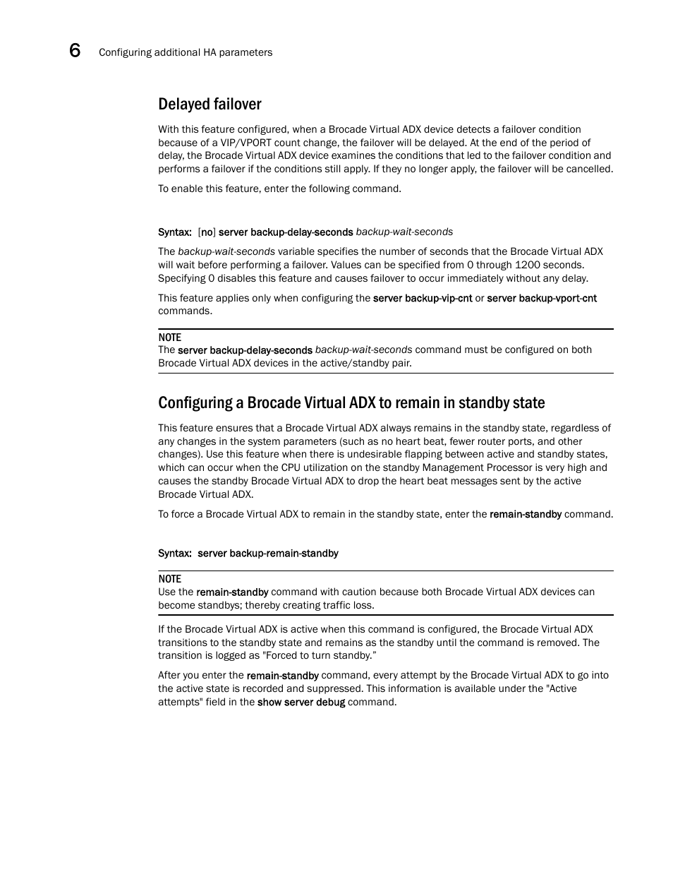 Delayed failover | Brocade Virtual ADX Server Load Balancing Guide (Supporting ADX v03.1.00) User Manual | Page 334 / 408