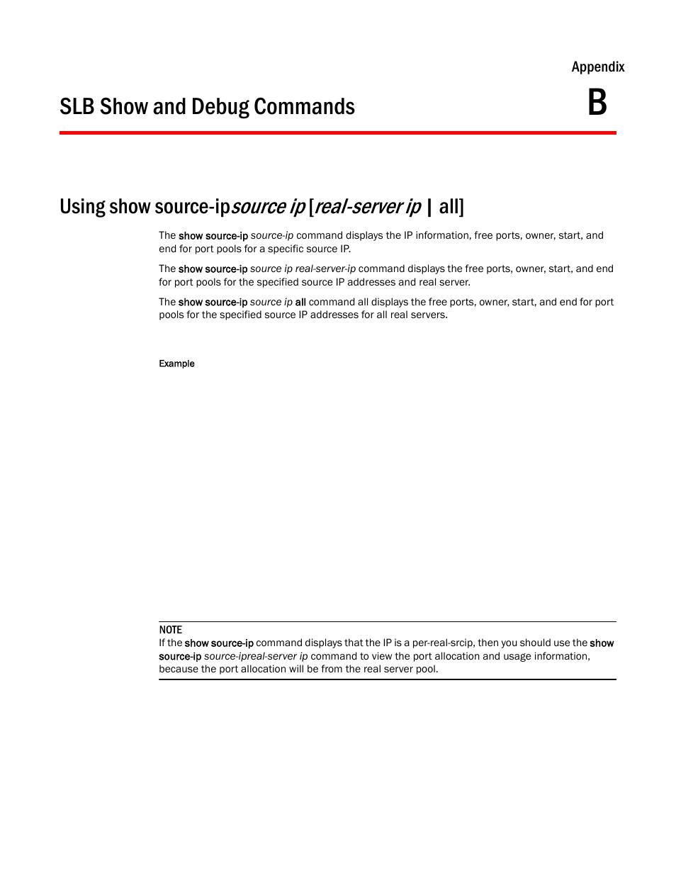 Slb show and debug commands, Appendix b, Using show source-ip source ip | Source ip, Real-server ip, Using show source-ip | Brocade Virtual ADX Server Load Balancing Guide (Supporting ADX v03.1.00) User Manual | Page 371 / 408