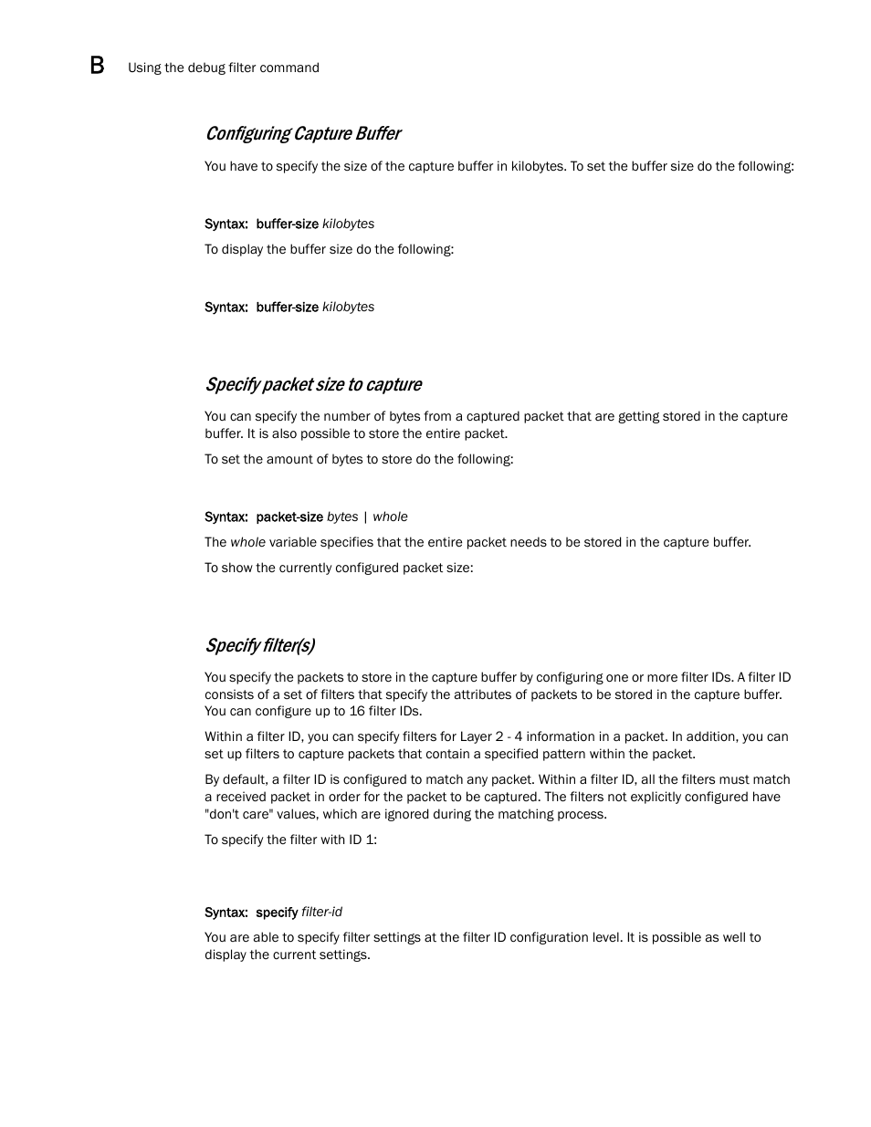 Configuring capture buffer, Specify packet size to capture, Specify filter(s) | Brocade Virtual ADX Server Load Balancing Guide (Supporting ADX v03.1.00) User Manual | Page 374 / 408