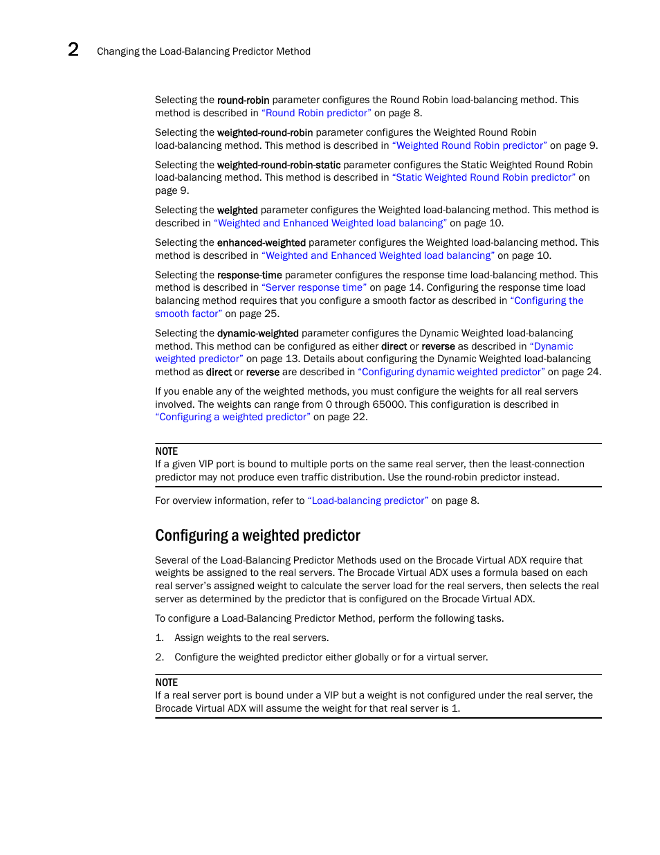 Configuring a weighted predictor | Brocade Virtual ADX Server Load Balancing Guide (Supporting ADX v03.1.00) User Manual | Page 38 / 408