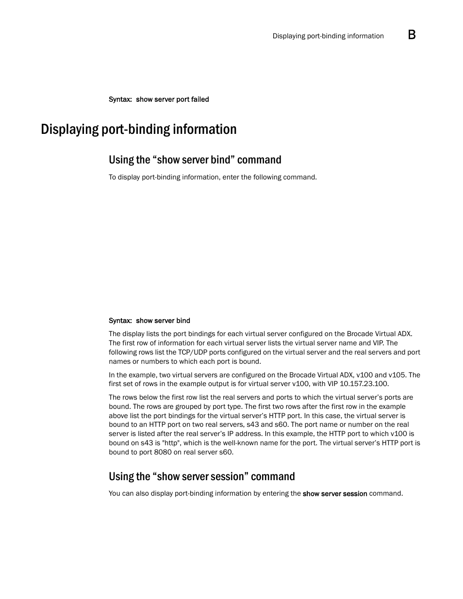 Displaying port-binding information, Using the “show server bind” command, Using the “show server session” command | Brocade Virtual ADX Server Load Balancing Guide (Supporting ADX v03.1.00) User Manual | Page 397 / 408