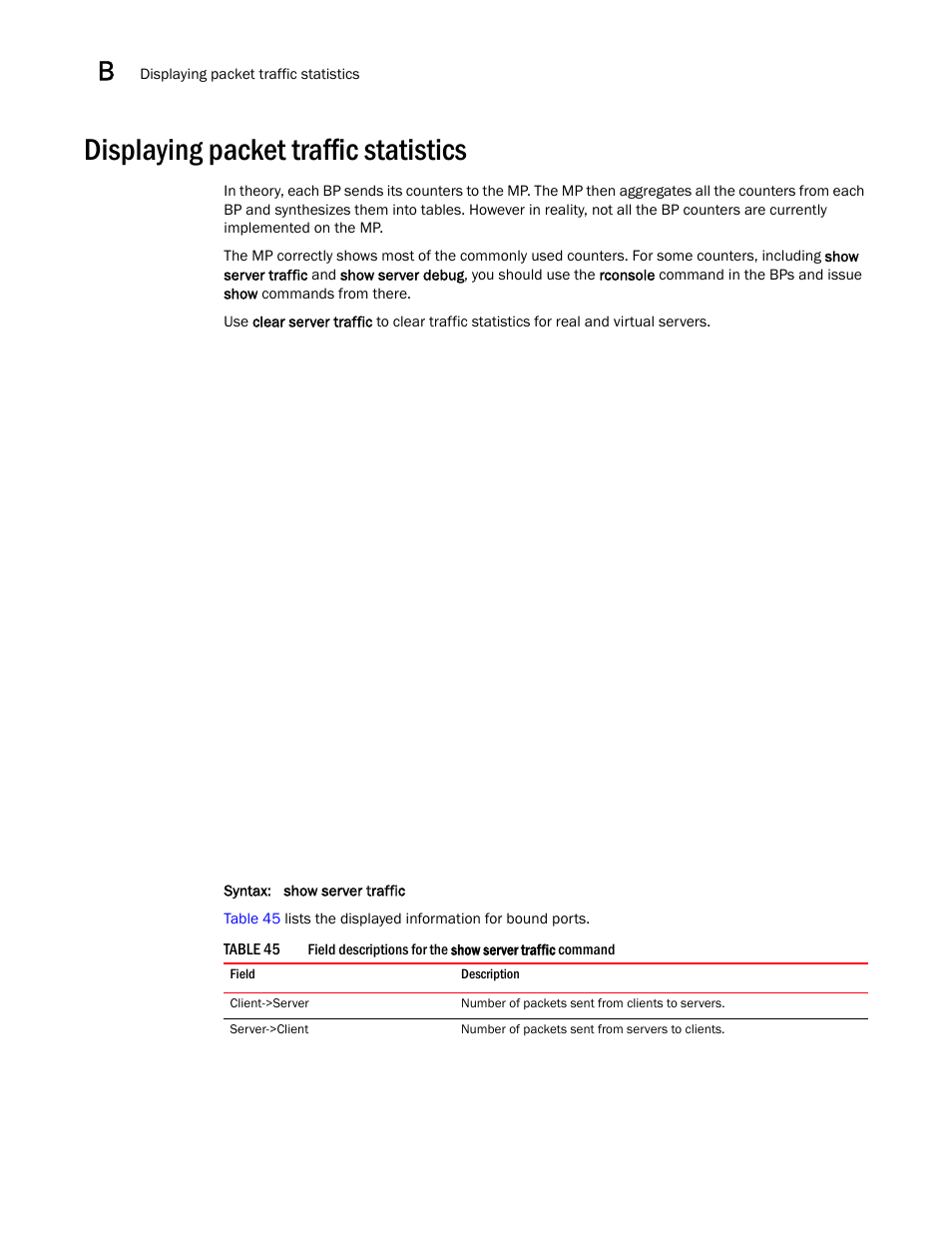 Displaying packet traffic statistics | Brocade Virtual ADX Server Load Balancing Guide (Supporting ADX v03.1.00) User Manual | Page 400 / 408