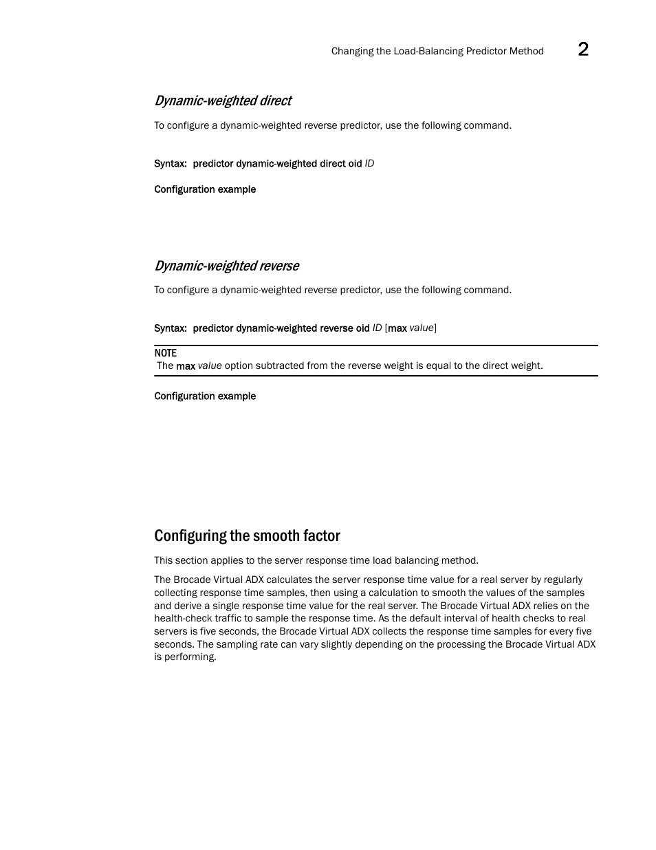 Configuring the smooth factor, Configuring the, Smooth factor | Dynamic-weighted direct, Dynamic-weighted reverse | Brocade Virtual ADX Server Load Balancing Guide (Supporting ADX v03.1.00) User Manual | Page 41 / 408