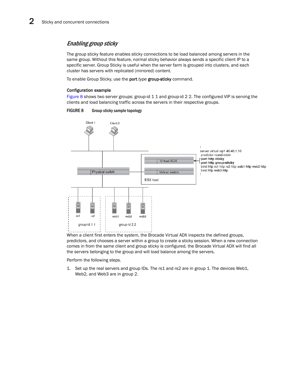 Enabling group sticky | Brocade Virtual ADX Server Load Balancing Guide (Supporting ADX v03.1.00) User Manual | Page 56 / 408