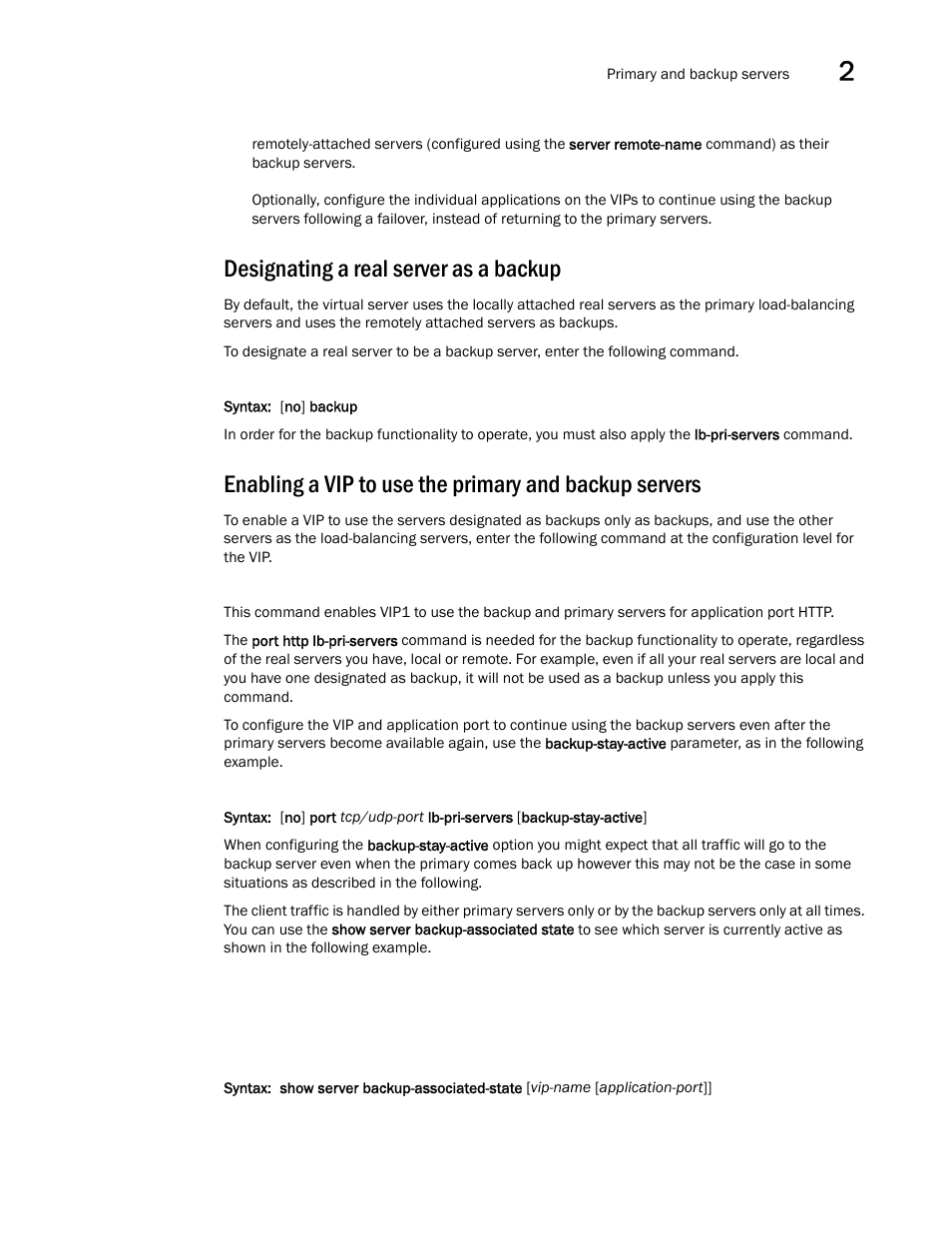 Designating a real server as a backup | Brocade Virtual ADX Server Load Balancing Guide (Supporting ADX v03.1.00) User Manual | Page 67 / 408