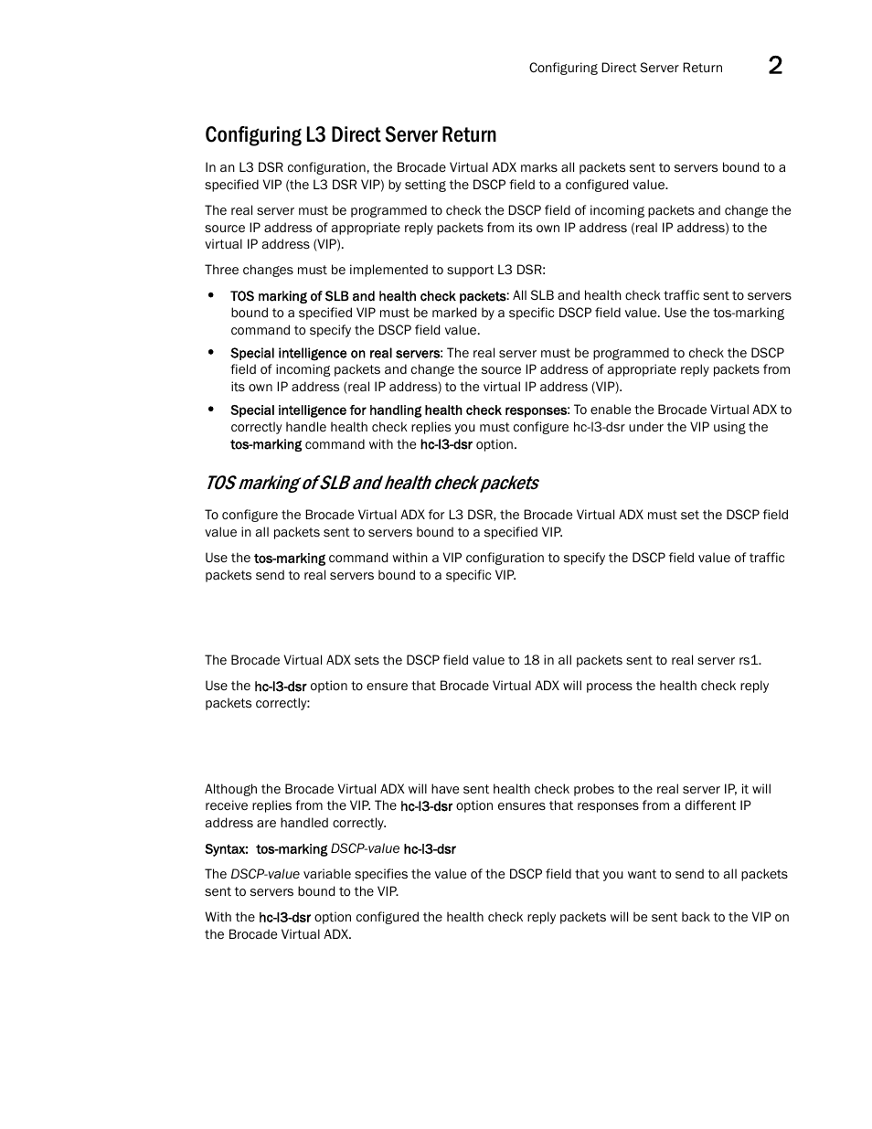 Configuring l3 direct server return, Configuring l3 direct, Server return | Tos marking of slb and health check packets | Brocade Virtual ADX Server Load Balancing Guide (Supporting ADX v03.1.00) User Manual | Page 79 / 408