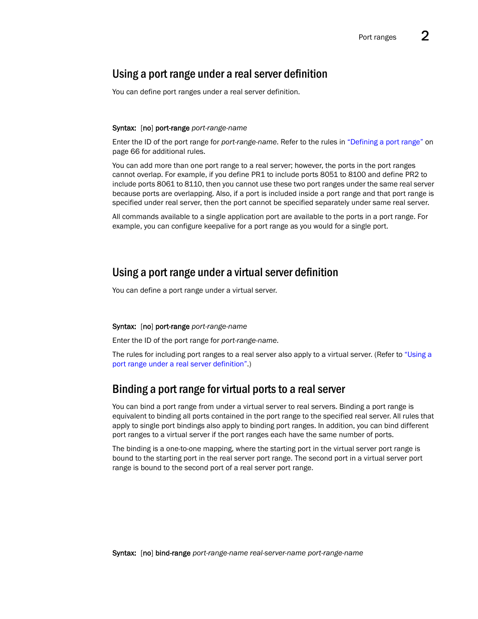 Using a port range under a real server definition | Brocade Virtual ADX Server Load Balancing Guide (Supporting ADX v03.1.00) User Manual | Page 83 / 408