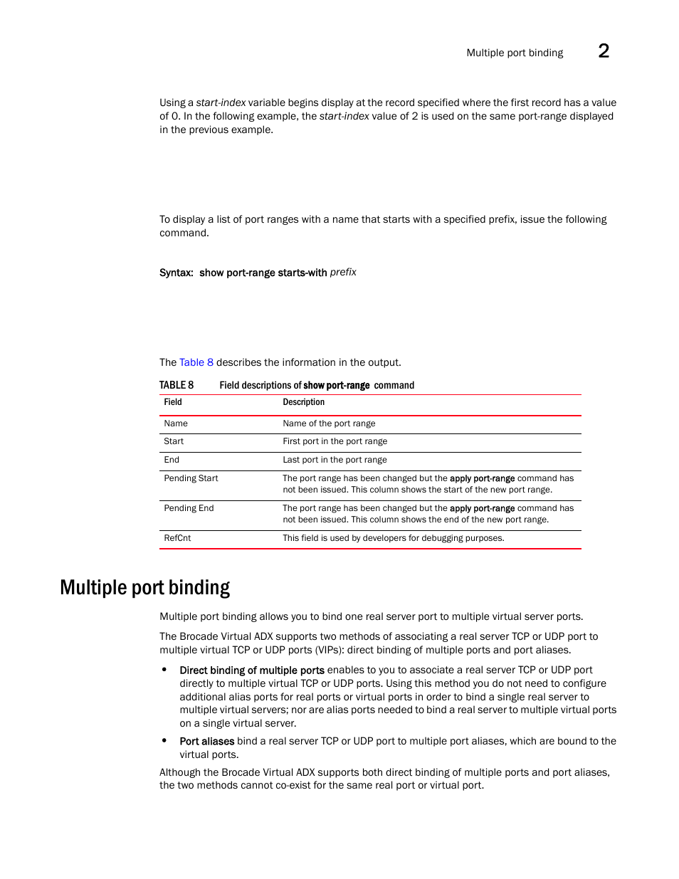 Multiple port binding | Brocade Virtual ADX Server Load Balancing Guide (Supporting ADX v03.1.00) User Manual | Page 85 / 408