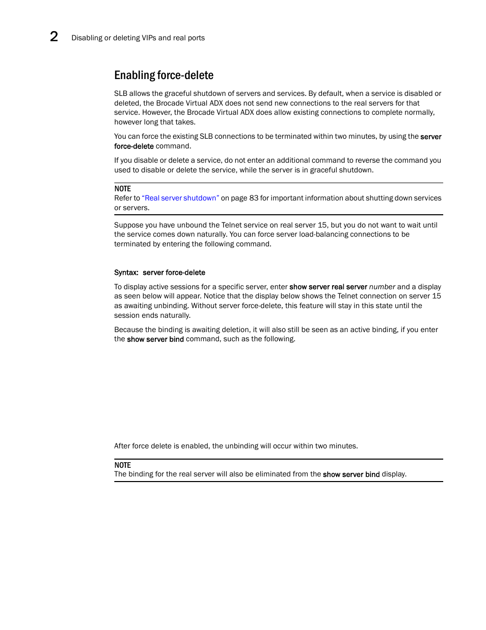 Enabling force-delete | Brocade Virtual ADX Server Load Balancing Guide (Supporting ADX v03.1.00) User Manual | Page 98 / 408