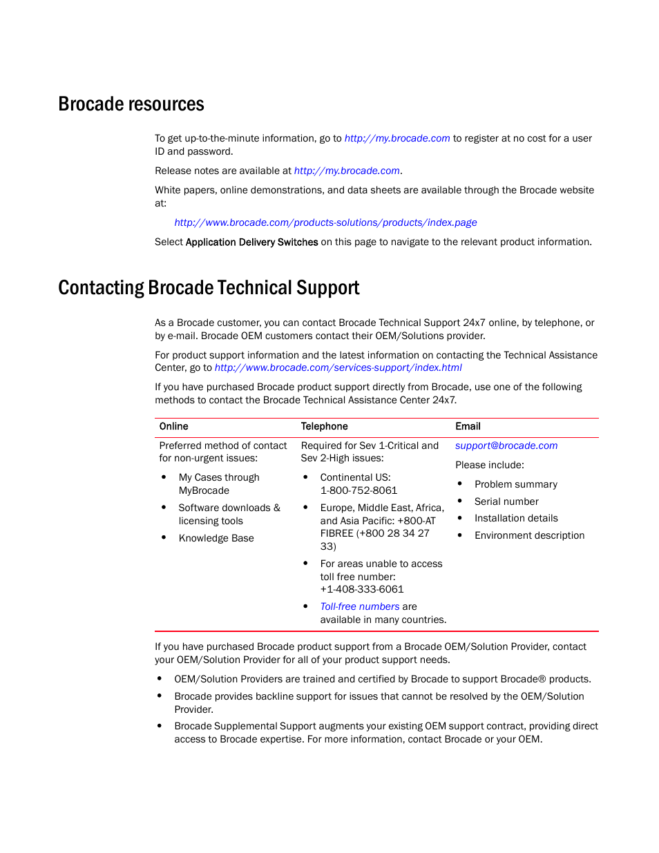 Brocade resources, Contacting brocade technical support | Brocade Virtual ADX Security Guide (Supporting ADX v03.1.00) User Manual | Page 11 / 180