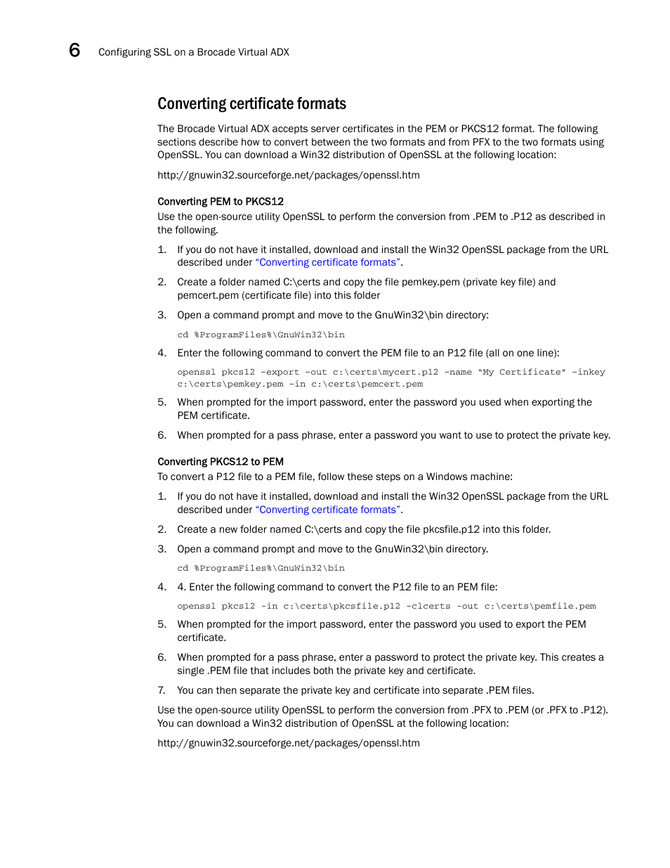 Converting certificate formats | Brocade Virtual ADX Security Guide (Supporting ADX v03.1.00) User Manual | Page 120 / 180