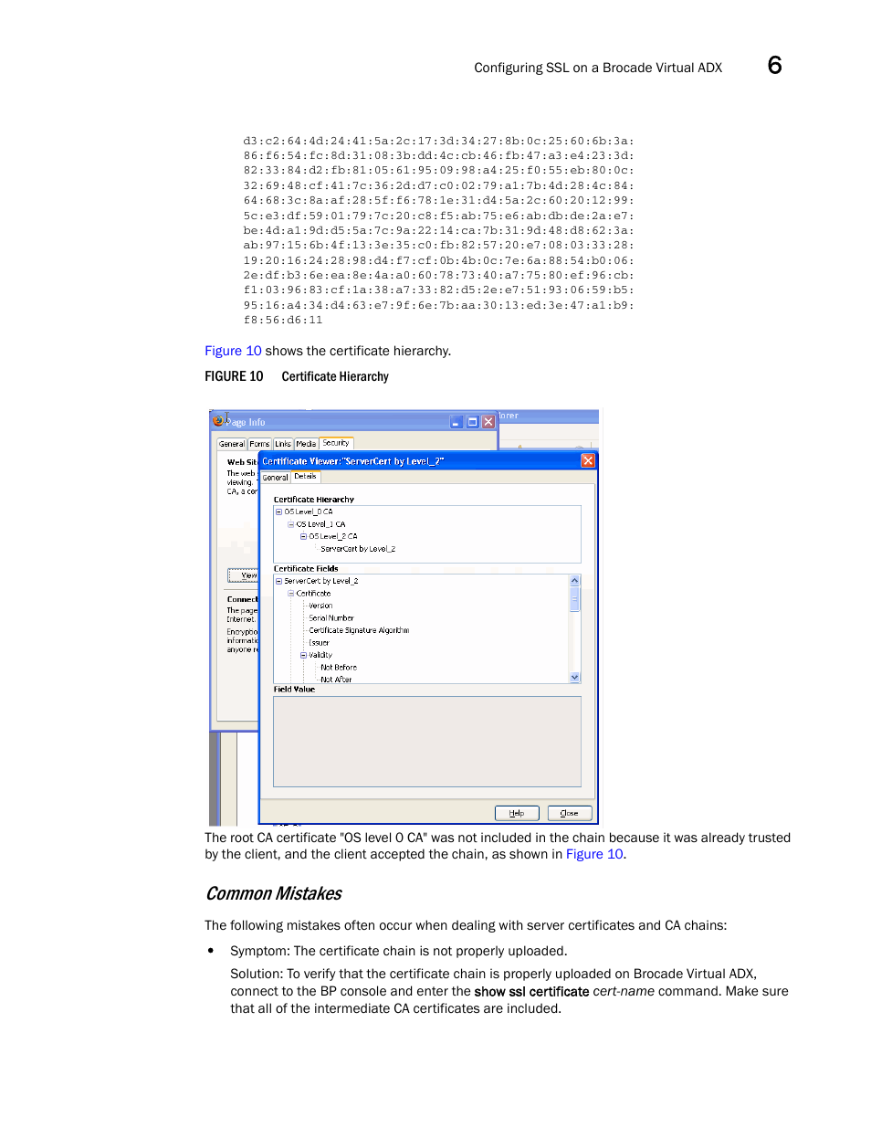 Common mistakes | Brocade Virtual ADX Security Guide (Supporting ADX v03.1.00) User Manual | Page 135 / 180