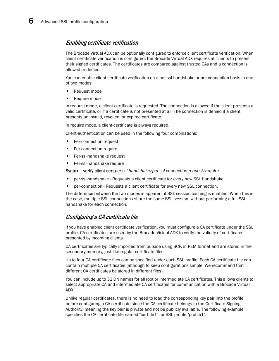 Enabling certificate verification, Configuring a ca certificate file | Brocade Virtual ADX Security Guide (Supporting ADX v03.1.00) User Manual | Page 140 / 180