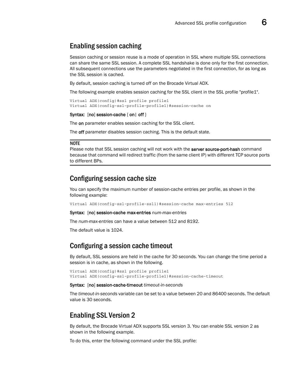 Enabling session caching, Configuring session cache size, Configuring a session cache timeout | Enabling ssl version 2 | Brocade Virtual ADX Security Guide (Supporting ADX v03.1.00) User Manual | Page 143 / 180