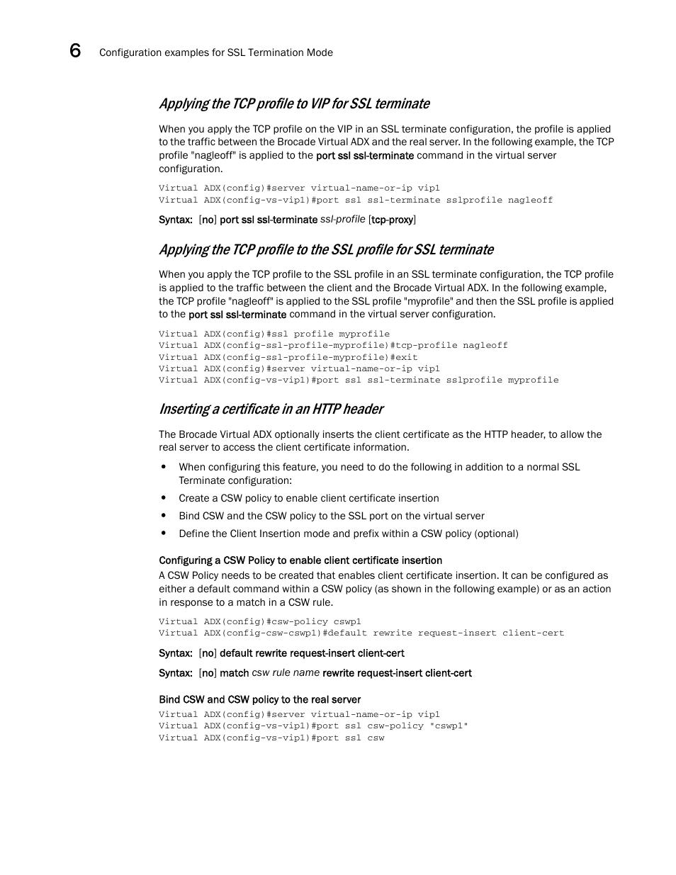 Applying the tcp profile to vip for ssl terminate | Brocade Virtual ADX Security Guide (Supporting ADX v03.1.00) User Manual | Page 152 / 180