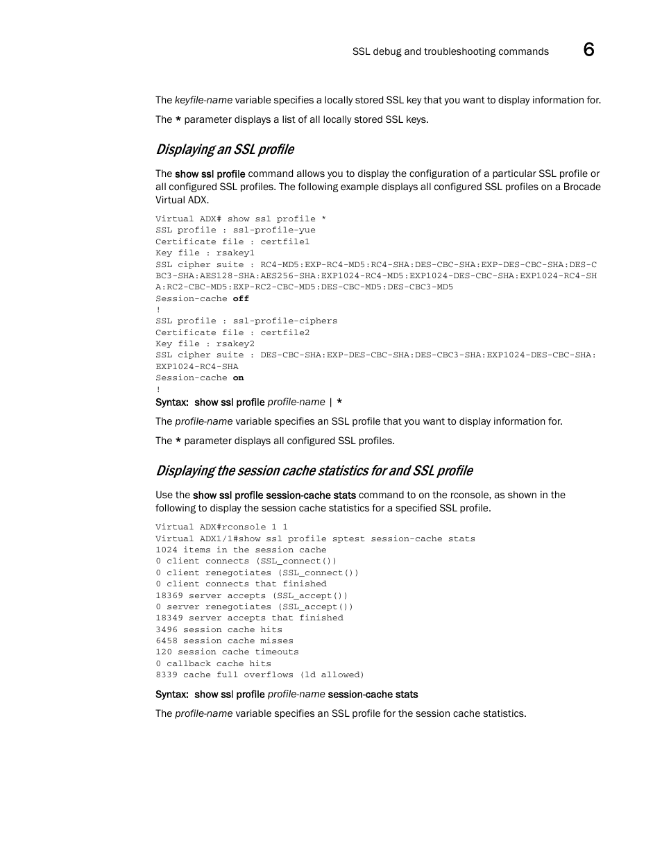 Displaying an ssl profile | Brocade Virtual ADX Security Guide (Supporting ADX v03.1.00) User Manual | Page 163 / 180